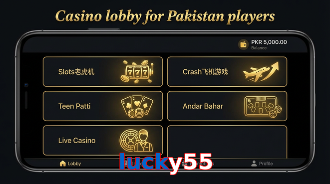 Lobby view of Lucky55 for Pakistan users
